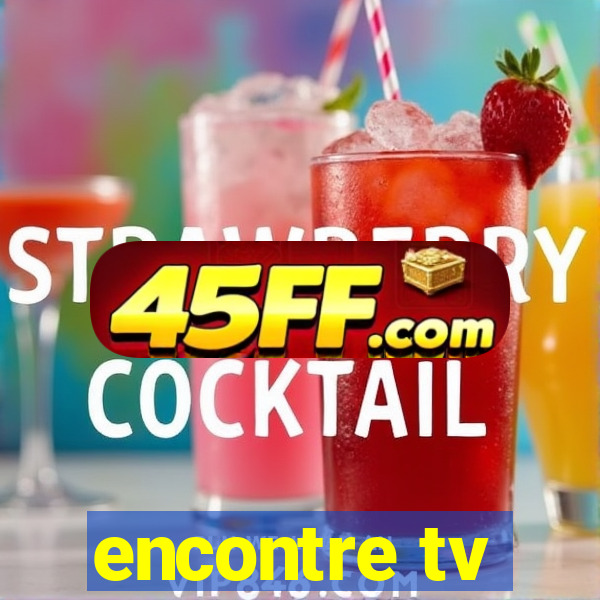 encontre tv
